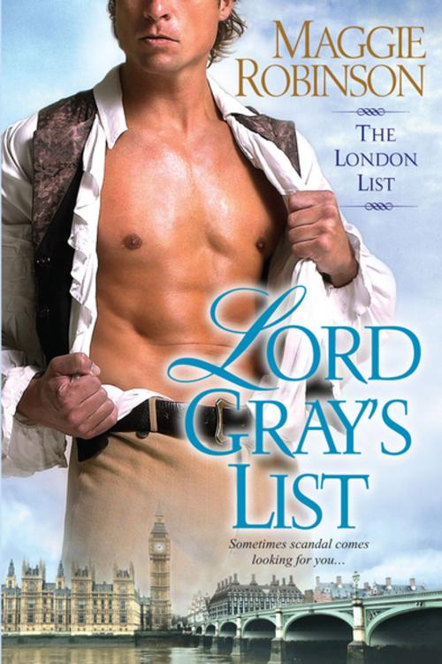 Cover of the book Lord Gray's List by Maggie Robinson, Kensington Books