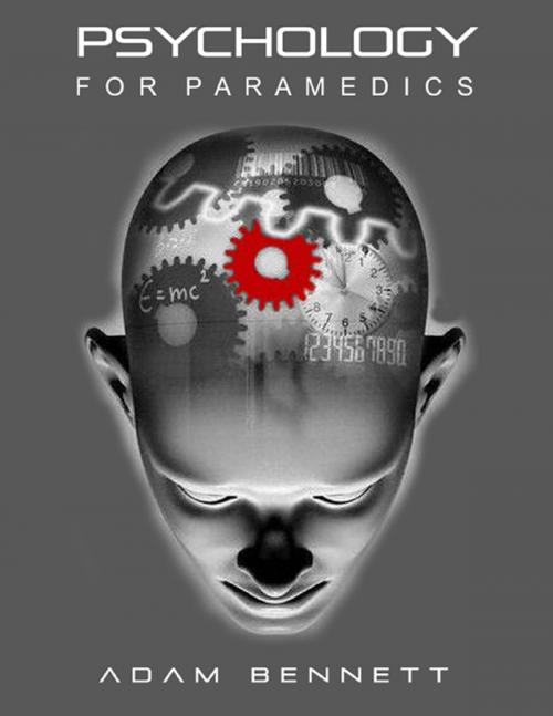 Cover of the book Psychology for Paramedics by Adam Bennett, Adam Bennett