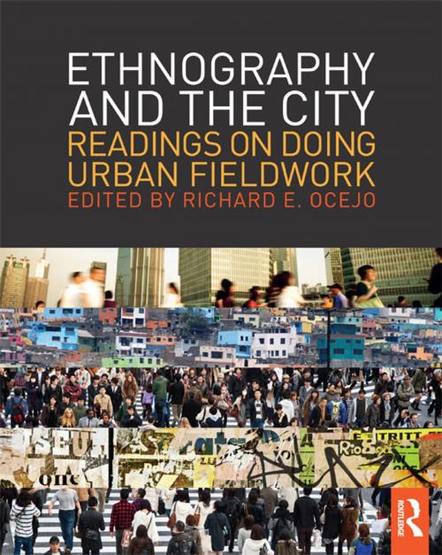 Cover of the book Ethnography and the City by , Taylor and Francis