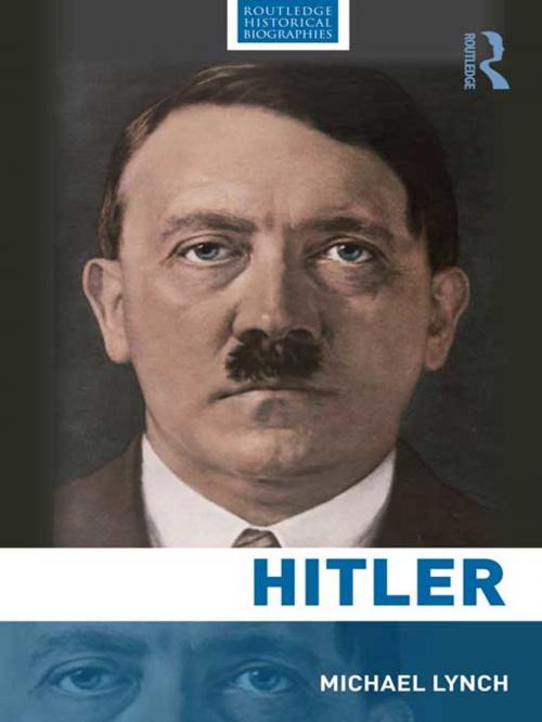 Cover of the book Hitler by Michael Lynch, Taylor and Francis