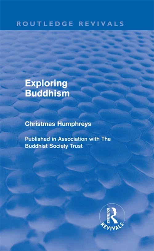 Cover of the book Exploring Buddhism by Christmas Humphreys, Taylor and Francis