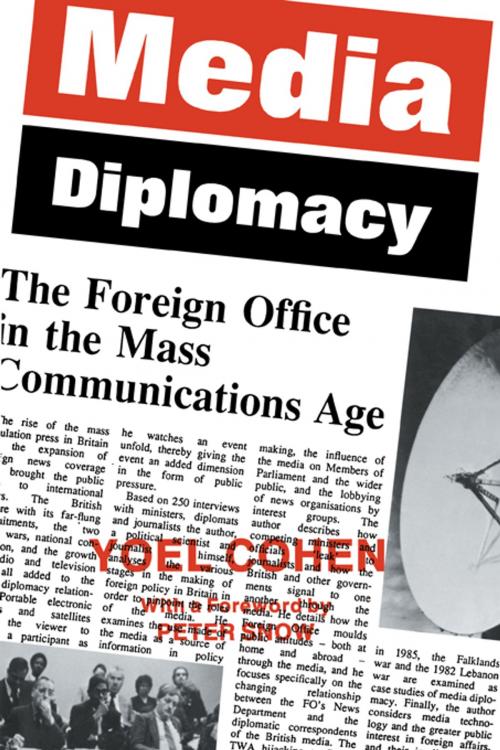 Cover of the book Media Diplomacy by Yoel Cohen, Taylor and Francis