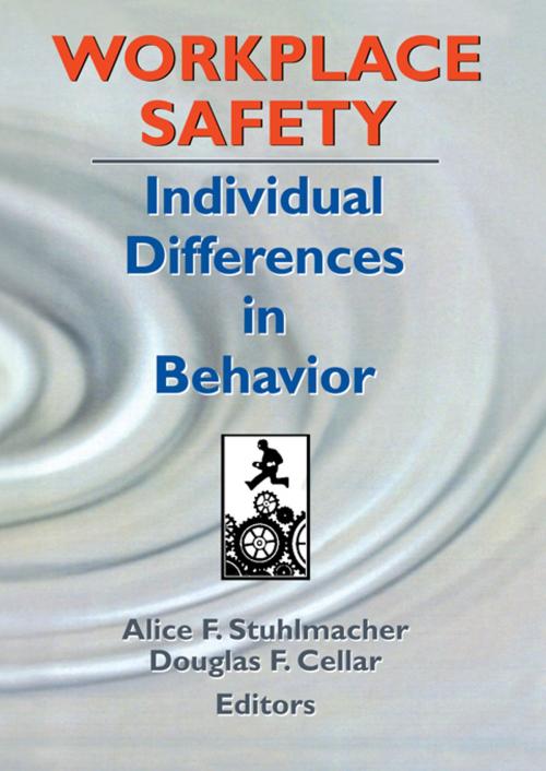 Cover of the book Workplace Safety by Alice F Stuhlmacher, Douglas F Cellar, Taylor and Francis