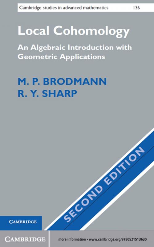 Cover of the book Local Cohomology by M. P. Brodmann, R. Y. Sharp, Cambridge University Press