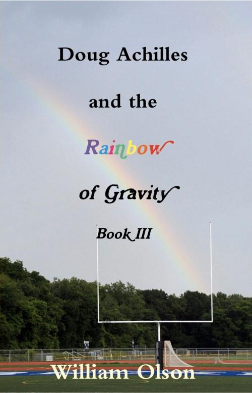 Cover of the book Doug Achilles and the Rainbow of Gravity by Calumet Books, Calumet Books