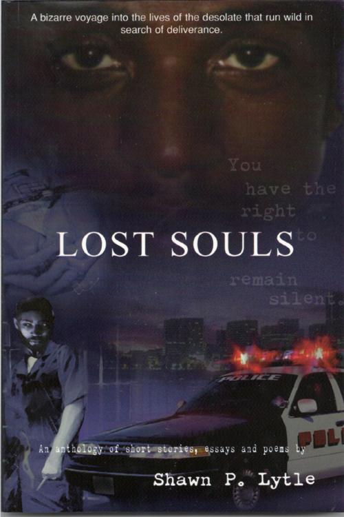 Cover of the book Lost Souls by Shawn P. Lytle, Shawn P. Lytle
