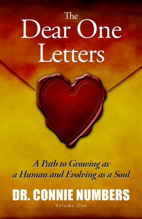 Cover of the book The Dear One Letters by Dr. Connie Numbers, Dr. Connie Numbers