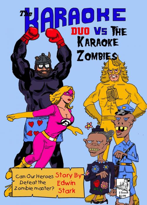 Cover of the book The Karaoke Duo Vs The Karaoke Zombies by Edwin Stark, Edwin Stark