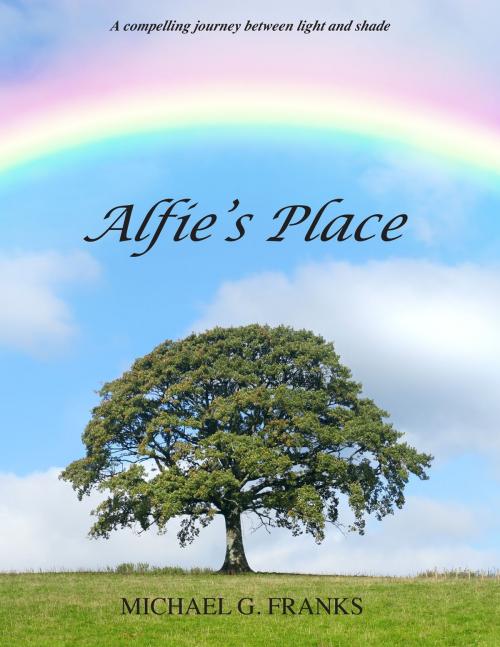 Cover of the book Alfie's Place by Michael G Franks, Michael G Franks
