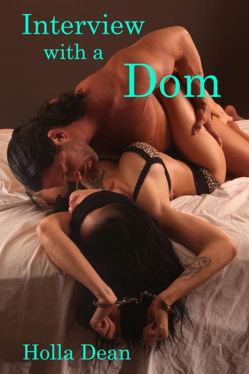 Cover of the book Interview With a Dom by Holla Dean, Holla Dean