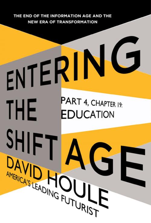 Cover of the book Education (Entering the Shift Age, eBook 7) by David Houle, Sourcebooks