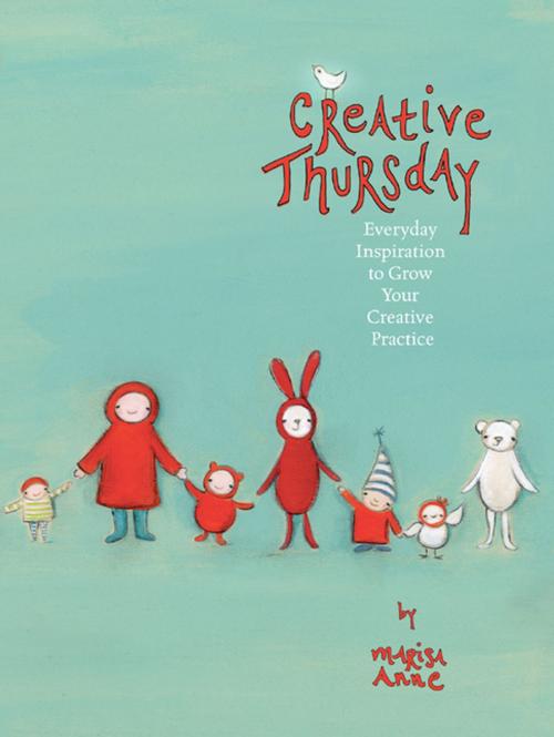 Cover of the book Creative Thursday by Marisa Anne Cummings, F+W Media