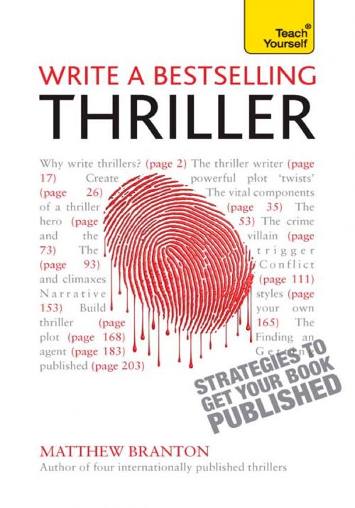 Cover of the book Write a Bestselling Thriller by Matthew Branton, Hodder & Stoughton