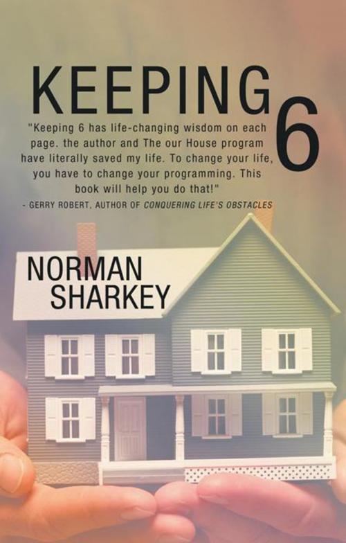 Cover of the book Keeping 6 by Norman Sharkey, Balboa Press