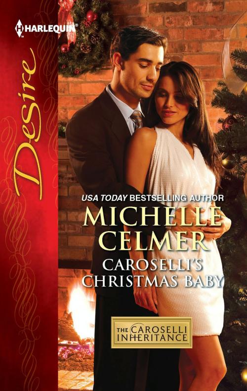 Cover of the book Caroselli's Christmas Baby by Michelle Celmer, Harlequin