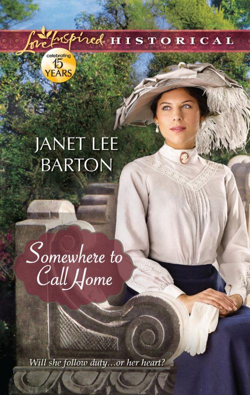 Cover of the book Somewhere to Call Home by Janet Lee Barton, Harlequin