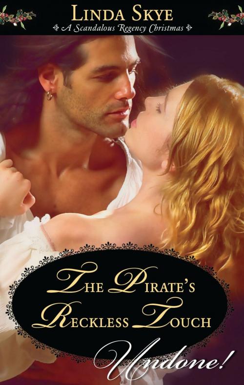 Cover of the book The Pirate's Reckless Touch by Linda Skye, Harlequin