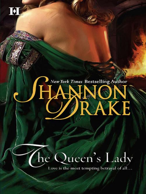 Cover of the book The Queen's Lady by Shannon Drake, HQN Books