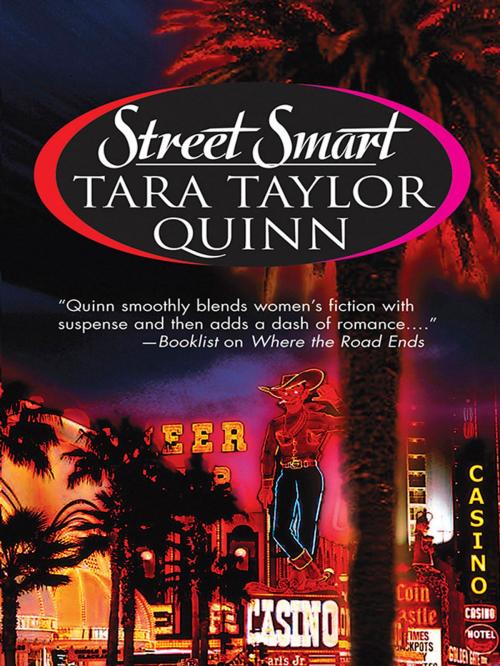 Cover of the book Street Smart by Tara Taylor Quinn, MIRA Books