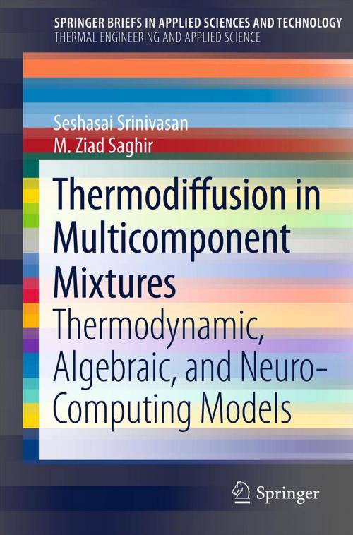 Cover of the book Thermodiffusion in Multicomponent Mixtures by Seshasai Srinivasan, M. Ziad Saghir, Springer New York