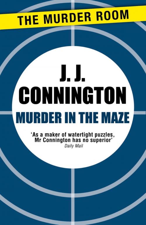 Cover of the book Murder in the Maze by J. J. Connington, Orion Publishing Group