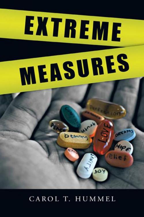 Cover of the book Extreme Measures by Carol T. Hummel, iUniverse