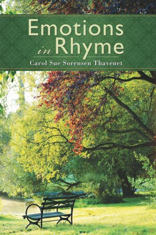 Cover of the book Emotions in Rhyme by Carol Sue Sorensen Thavenet, AuthorHouse