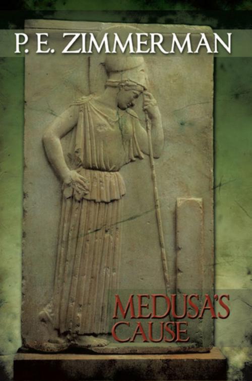 Cover of the book Medusa’S Cause by P. E. Zimmerman, Xlibris US