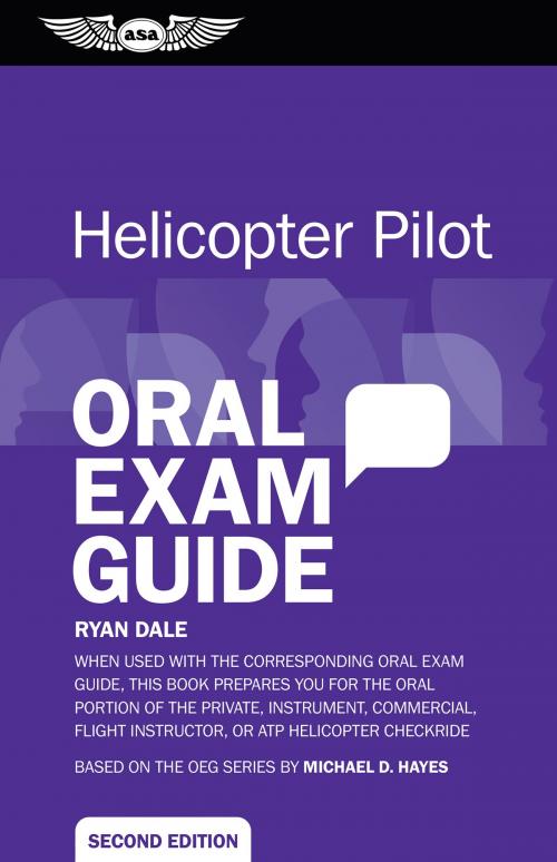 Cover of the book Helicopter Pilot Oral Exam Guide by Ryan Dale, Aviation Supplies & Academics, Inc.