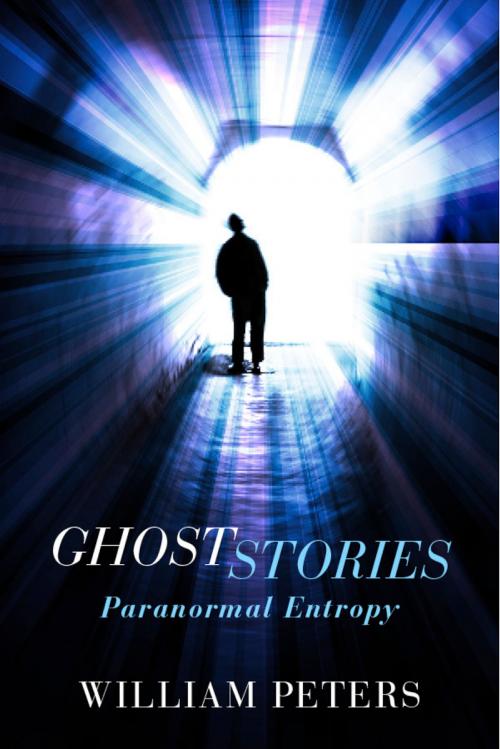 Cover of the book Ghost Stories by William Peters, BookBaby