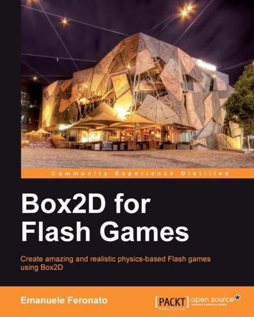 Cover of the book Box2D for Flash Games by Emanuele Feronato, Packt Publishing