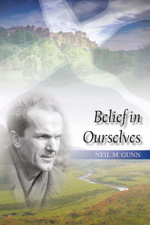 Cover of the book Belief in Ourselves by Neil Gunn, Whittles Publishing