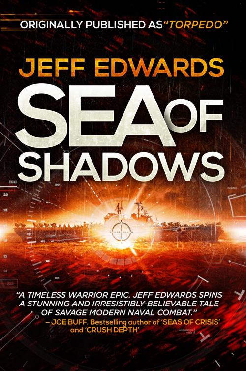 Cover of the book Sea of Shadows by Jeff Edwards, Braveship Books