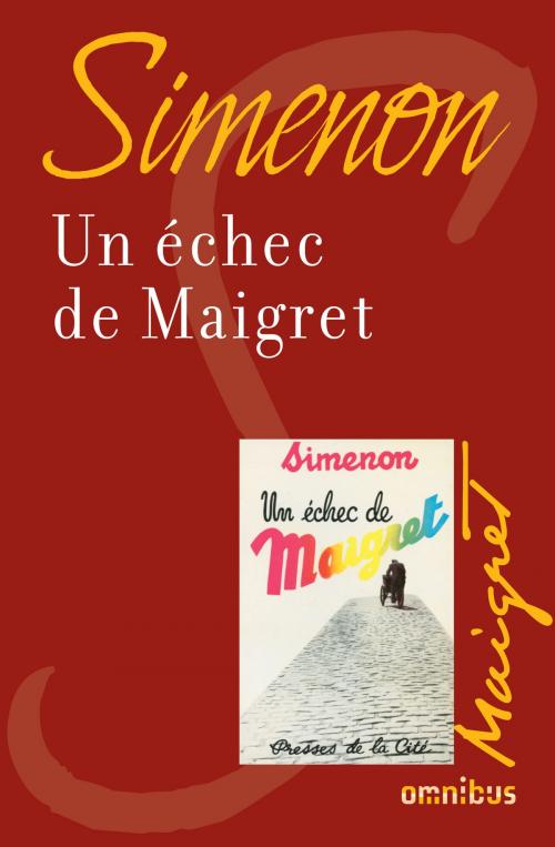Cover of the book Un échec de Maigret by Georges SIMENON, Place des éditeurs