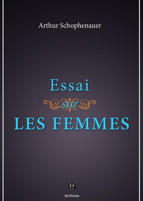 Cover of the book Essai sur les femmes by Arthur Schopenhauer, Kinoscript