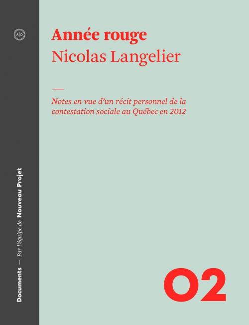 Cover of the book Année rouge by Nicolas Langelier, Atelier 10