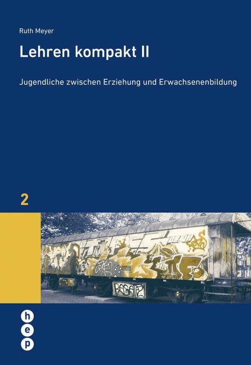 Cover of the book Lehren kompakt II by Ruth Meyer, Flavia Stocker, hep verlag