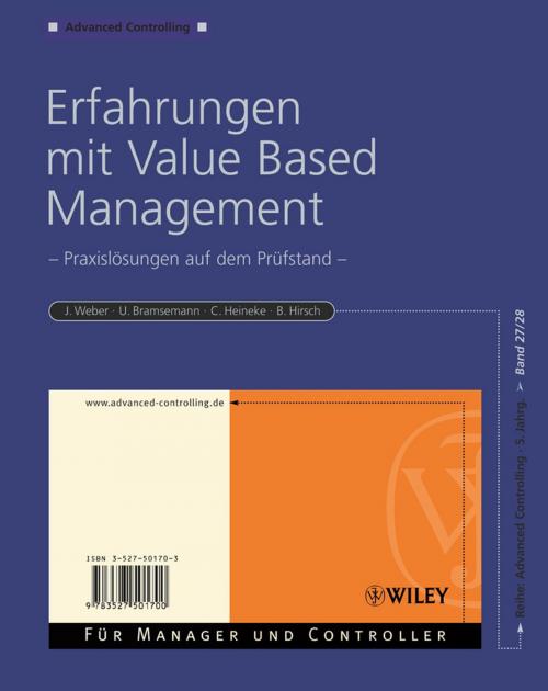 Cover of the book Erfahrungen mit Value Based Management by Urs Bramsemann, Carsten Heineke, Bernhard Hirsch, Jürgen Weber, Wiley