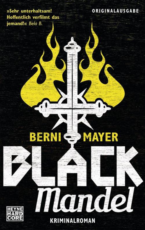 Cover of the book Black Mandel by Berni  Mayer, Heyne Verlag