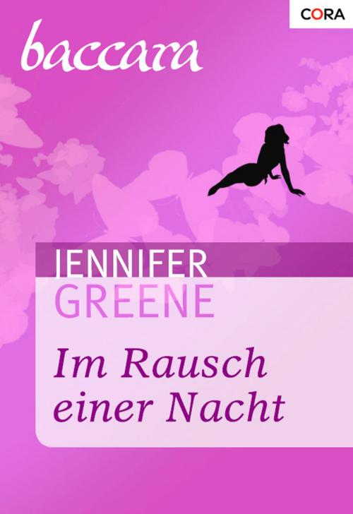 Cover of the book Im Rausch einer Nacht by Jennifer Greene, CORA Verlag