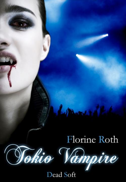 Cover of the book Tokio Vampire by Florine Roth, dead soft verlag