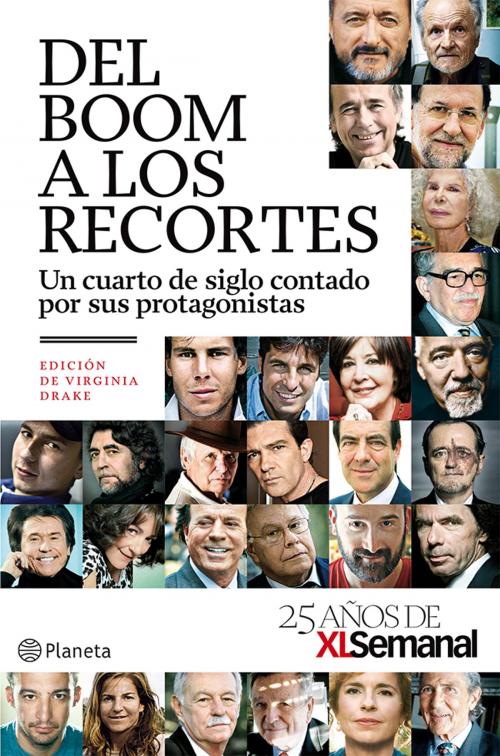 Cover of the book Del boom a los recortes by Autores varios, Grupo Planeta
