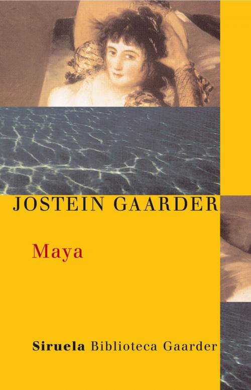 Cover of the book Maya by Jostein Gaarder, Siruela