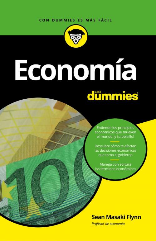 Cover of the book Economía para Dummies by Sean Masaki Flynn, Grupo Planeta