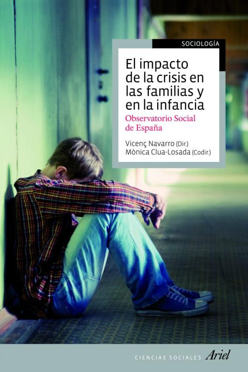 Cover of the book El impacto de la crisis en las familias y en la infancia by Vicenç Navarro, Mònica Clua-Losada, Grupo Planeta