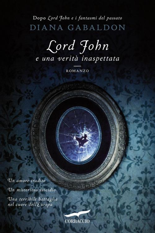 Cover of the book Lord John e una verità inaspettata by Diana Gabaldon, Corbaccio