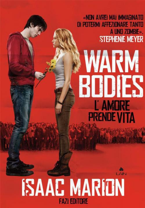 Cover of the book Warm bodies by Isaac Marion, Fazi Editore