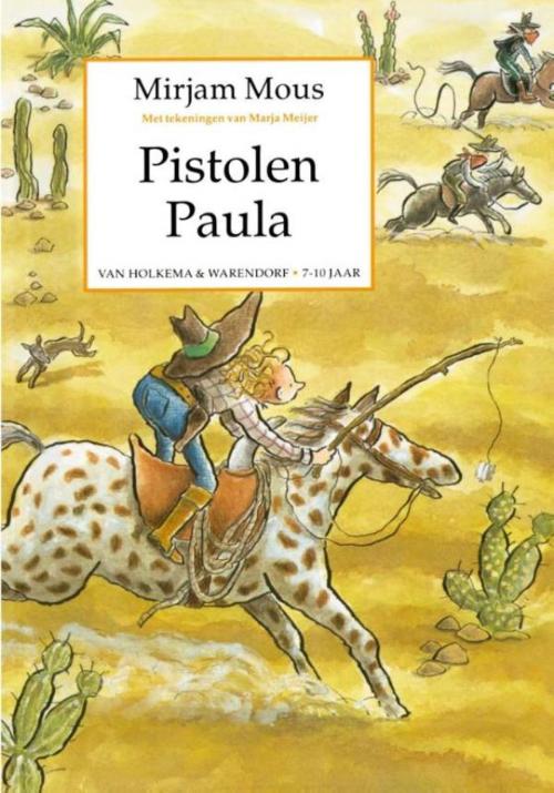 Cover of the book Pistolen Paula by Mirjam Mous, Unieboek | Het Spectrum