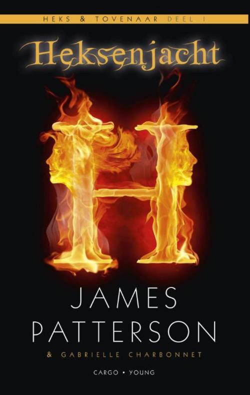 Cover of the book Heksenjacht by James Patterson, Gabrielle Charbonnet, Bezige Bij b.v., Uitgeverij De