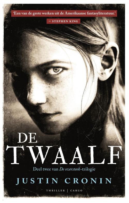 Cover of the book De twaalf by Justin Cronin, Bezige Bij b.v., Uitgeverij De